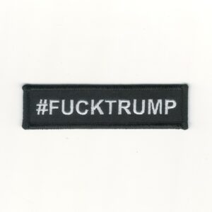 #F***TRUMP Patch
